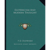 Esotericism And Modern Thought - Paperback