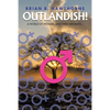 Outlandish!: A world of women, and their servants... - Paperback