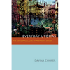 Everyday Utopias: The Conceptual Life of Promising Spaces - Paperback