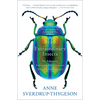 Extraordinary Insects: The Fabulous, Indispensable Creatures Who Run Our World - Paperback