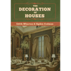 The Decoration of Houses - Hardcover