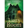 Liars' Room - Hardcover