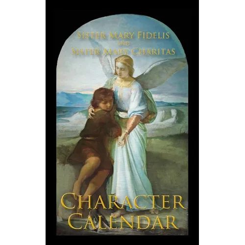 A Character Calendar - Paperback