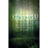 Otherworld: Ecstatic Witchcraft for the Spirits of the Land - Paperback