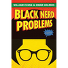 Black Nerd Problems: Essays - Hardcover