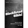 The Blacklisted Bible: Biblical Justice and the Hollywood Panic 1947-1955 - Hardcover