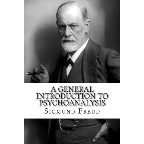 A General Introduction to Psychoanalysis - Paperback