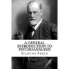 A General Introduction to Psychoanalysis - Paperback