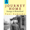 Journey Home: Passage to Womanhood - Paperback