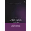 The Settlement of International Disputes: Basic Documents - Paperback
