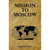 Mission to Moscow - Paperback