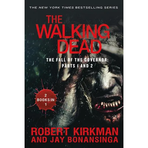 The Walking Dead: The Fall of the Governor: Parts 1 and 2 - Paperback