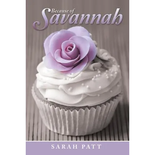 Because of Savannah - Paperback
