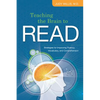 Teaching the Brain to Read: Strategies for Improving Fluency, Vocabulary, and Comprehension - Paperback