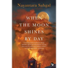 When the Moon Shines by Day - Paperback