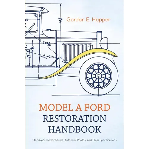 Model A Ford Restoration Handbook - Paperback
