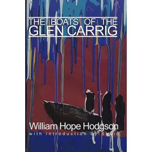 The Boats of Glen Carrig - Paperback