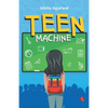 Teen Machine - Paperback