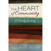 The Heart of Community: A Family Journey - Paperback