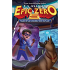 Epic Zero 5: Tales of an Unlikely Kid Outlaw - Paperback