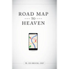 Roadmap to Heaven: A Catholic Plan of Life - Paperback