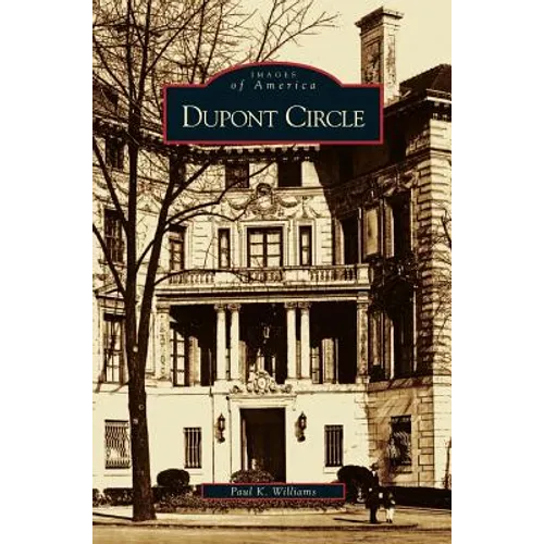 DuPont Circle - Hardcover