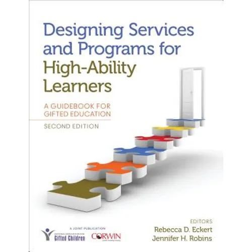 Designing Services and Programs for High-Ability Learners: A Guidebook for Gifted Education - Paperback