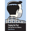 Forging the Past: Seth and the Art of Memory - Paperback