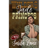 Wylder's Jade Princess - Paperback