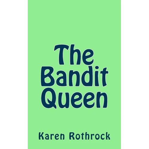 The Bandit Queen - Paperback