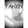 Taken: Inside the Alien-Human Abduction Agenda - Paperback