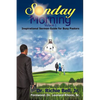 Sunday Morning Volume 1: Inspirational Sermon Guide for Busy Pastors - Paperback