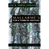 Mallarmé's for a Tomb of Anatole: A Personal Translation - Paperback