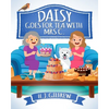Daisy Goes For Tea with Mrs C.: Cosy countryside picture book about friendship, hospitality, and magical garden adventures. - Paperback