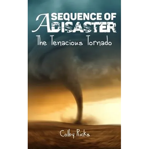 The Tenacious Tornado - Paperback