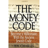 The Money Code: Become a Millionaire With the Ancient Jewish Code - Paperback