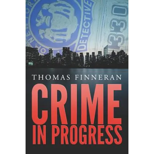 Crime in Progress - Paperback