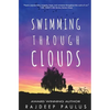 Swimming Through Clouds: A Contemporary Young Adult Novel - Paperback
