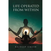 Life Operated From Within - Paperback