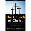 The Church of Christ - Paperback
