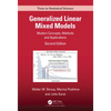 Generalized Linear Mixed Models: Modern Concepts, Methods and Applications - Hardcover