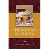 Ceremonial for Priests - Paperback