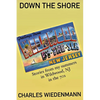 Down The Shore - Paperback