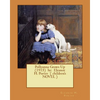 Pollyanna Grows Up (1915) by: Eleanor H. Porter ( children's NOVEL ) - Paperback