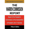 The Warren Commission Report: Report of the President's Commission on the Assassination of President John F. Kennedy - Paperback