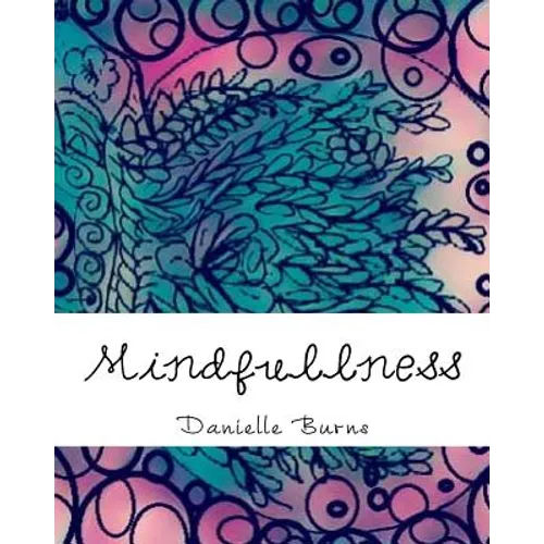 Mindfullness - Paperback