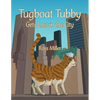 Tugboat Tubby Gets Lost in the City - Paperback
