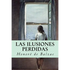 Las ilusiones perdidas - Paperback