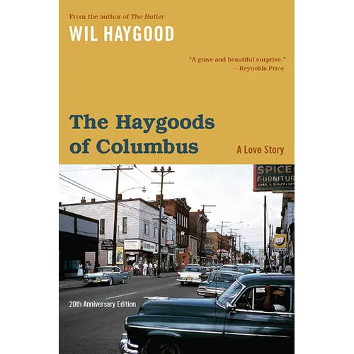 The Haygoods of Columbus: A Love Story - Paperback