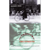 The Freedom of the Streets: Work, Citizenship, and Sexuality in a Gilded Age City - Paperback